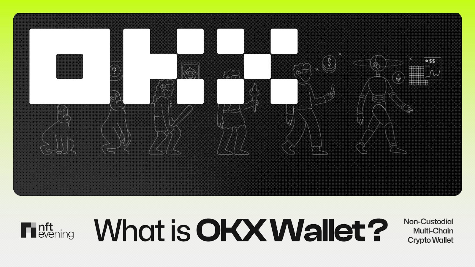 OKX Wallet: Non-Custodial Multi-Chain Crypto Wallet